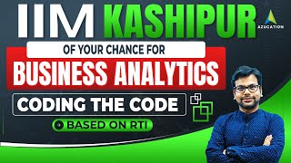 IIM Kashipur MBA Analytics 202426  Selection Criteria  Cutoffs CAT 2023  RTI [upl. by Stacy154]