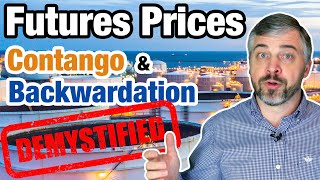 CONTANGO AND BACKWARDATION EXPLAINED Forward and Futures Prices and the Oil Price Crash [upl. by Chaunce794]