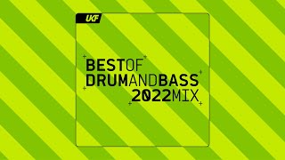 UKF Drum amp Bass Best of Drum amp Bass 2022 Mix [upl. by Yarehs]