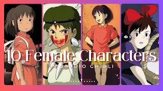 10 Best Female Characters in Studio Ghibli Brave SelfSufficient and Iconic [upl. by Enahsed280]