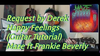 Maze Ft Frankie Beverly Happy Feelings Guitar Tutorial [upl. by Orth801]