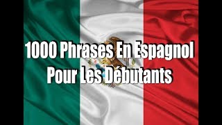 Apprendre 1000 Phrases En Espagnol Pour Les Débutants  Salutations et expressions Partie 1 [upl. by Smiga]