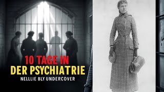 Nellie Bly und die Frauen von Blackwell’s Island [upl. by Dragone]