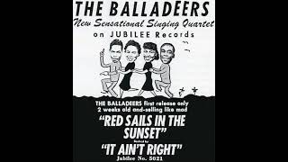 The Balladeers Red Sails In The Sunset [upl. by Au180]