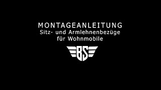 Montageanleitung Sitz und Armlehnenbezüge für Wohnmobile Bremer Sitzbezüge [upl. by Naomi]