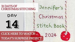 Day 14  31 Days of Christmas Stitching  Advent Calendar embroidery slowstitching stitching [upl. by Demetris]