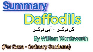 Daffodils summary 9th summary daffodils Daffodils summary by William wordsworth summary daffodils [upl. by Aeiram22]