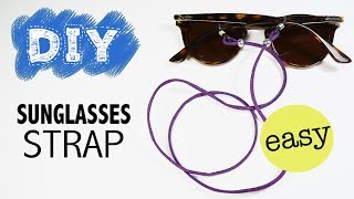 DIY Sunglasses Strap  How to make an easy sunglasses neck cord holder [upl. by Sibelle]