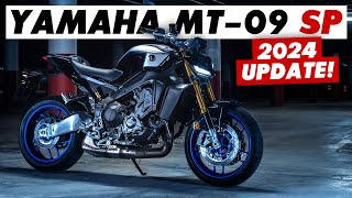 New 2024 Yamaha MT09 SP Update Announced Everything You Need To Know [upl. by Suoicul]