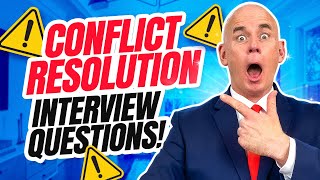 CONFLICTRESOLUTION Interview Questions amp ANSWERS [upl. by Eloc]