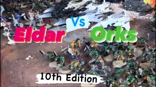 Orks Vs Eldar Warhammer 40K 10th Edition Battle Report [upl. by Luciana347]