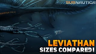 ALL LEVIATHAN sizes compared  Subnautica amp Below Zero [upl. by Lancelle]