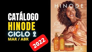 Catálogo Hinode 2022  ciclo 2  Mar  Abr [upl. by Aicirtal]