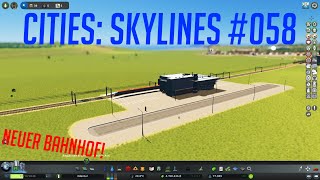 Lets Play Cities Skylines Edental  058  UBAHN und ZUG AUSBAU [upl. by Nevag]