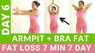 7 Min everyday to get rid of bra bulge back fat toned armpits  Weight loss fat loss challenge 6 [upl. by Eidur]