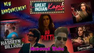 Yoddha Do Patti  haseen dilruba new announcement  Unravel Tube [upl. by Nnywg]