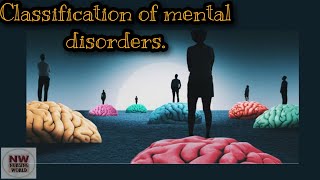 Classification of Mental Disorders ICD10 DSM5 Indian classification [upl. by Tirb186]