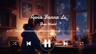 Apna Bana Le  Bhediya Official Lyrics Video Varun Dhawan Kriti S  SachinJ Arijit Sing [upl. by Ahon]