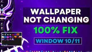 How to Fix Wallpapers Not changing On Windows 11 2024 [upl. by Ennywg]