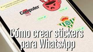 Cómo crear Stickers en Whatsapp [upl. by Ennyroc]