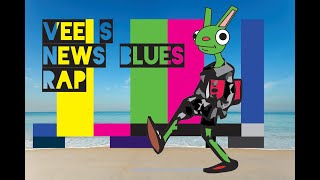 Vees News Blues rap [upl. by Eidderf88]