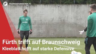 Fürth trifft auf Braunschweig Kleeblatt hofft auf starke Defensive [upl. by Ruon885]