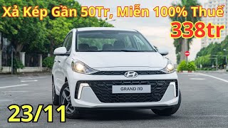 ✅ Giá Xe Hyundai i10 Cuối Tháng 11  Giảm 100 Thuế Xả Mạnh Lăn Bánh Lao Dốc Cực Mạnh  Xegiatot24h [upl. by Octave]