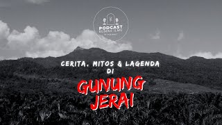 Episod 10  Cerita Mitos amp Lagenda di Gunung Jerai [upl. by Sokcin]