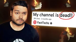 Why Fact Techz LOST His ENTIRE Audience😨 92 Loss In Viewership [upl. by Atinuhs]