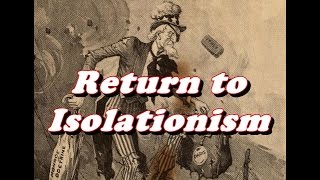 History Brief 1920s Return to Isolationism [upl. by Nomra]