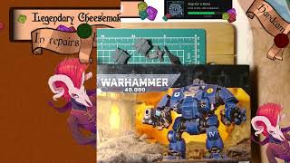 First handcam stream  Dreadnough Space Marines part 1 [upl. by Markland480]