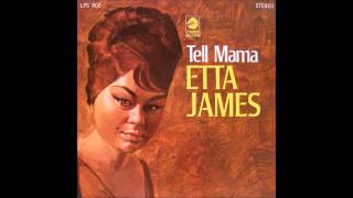 Etta James  Tell Mama [upl. by Denice]