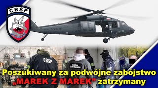 Poszukiwany za podwójne zabójstwo „Marek z Marek” zatrzymany [upl. by Petula]