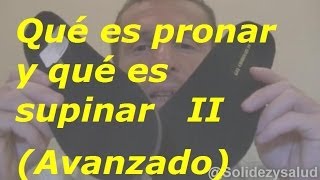 Qué es pronar y qué es supinar  Parte 2  Avanzado  solidezysalud [upl. by Coleman]