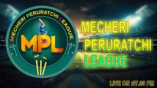 MECHERI PERURATCHI LEAGUE tilive [upl. by Gnehp600]