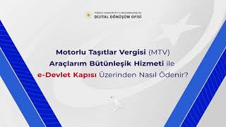 Motorlu Taşıtlar Vergisi MTV eDevlet Kapısı Üzerinden Nasıl Ödenir [upl. by Nahgam933]