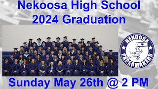 Nekoosa High School Graduation 2024 [upl. by Pang]