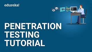 Penetration Testing Tutorial  Penetration Testing Tools  Cyber Security Training  Edureka [upl. by Einahpetse]