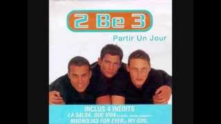 2be3  Toujours la pour toi [upl. by Scales]