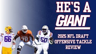 2025 NFL Draft Offensive Tackle Review [upl. by Graf]