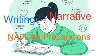 NAPLAN Preparations Year 3 Writing  Narrative [upl. by Ellicec]