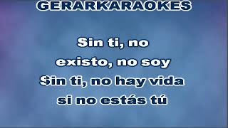 Sin ti  Ricardo Montaner  Karaoke [upl. by Beeson699]