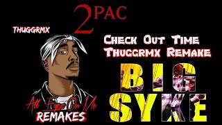 2Pac  Check Out Time ThuggRMX RemakeDirty LyricsHigh Definition Remastered 4K [upl. by Giorgia]