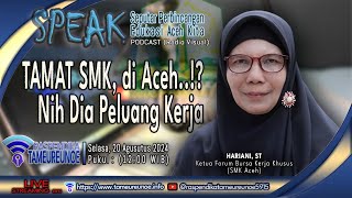 TAMAT SMK di Aceh Nih Dia Peluang Kerja [upl. by Nahseez]