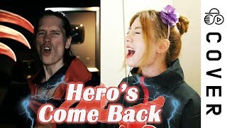 NARUTO SHIPPUDEN OP1  Heros come Back┃Cover by Raon Lee x PelleK [upl. by Aisad]