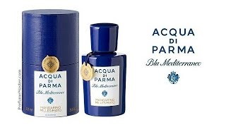 Mandarino Millesimato Acqua Di Parma Blu Mediterraneo [upl. by Hatty]