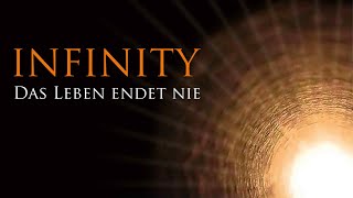 INFINITY  DAS LEBEN ENDET NIE  Trailer Deutsch HD [upl. by Mcgregor812]