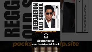 Reggaeton Old School djpack Music [upl. by Leor]