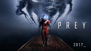 Prey – Bandeannonce officielle de gameplay [upl. by Pickar]