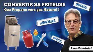 Comment convertir une friteuse gaz propane en gaz naturel [upl. by Herculie]